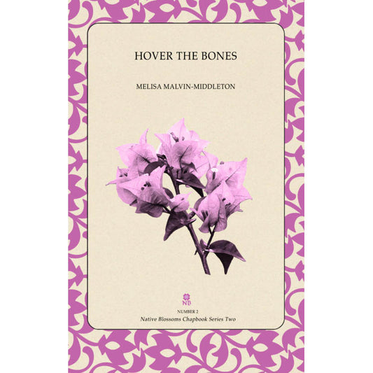 Hover the Bones - Book of Poetry - Limited Edition